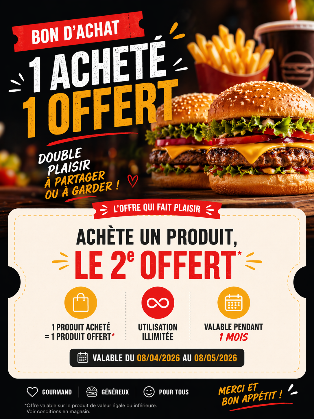 1 acheté = 1 offert